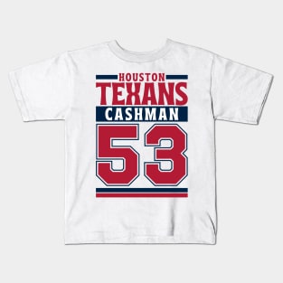 Houston Texans Cashman 53 Edition 3 Kids T-Shirt